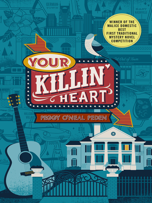 Title details for Your Killin' Heart by Peggy O'Neal Peden - Wait list